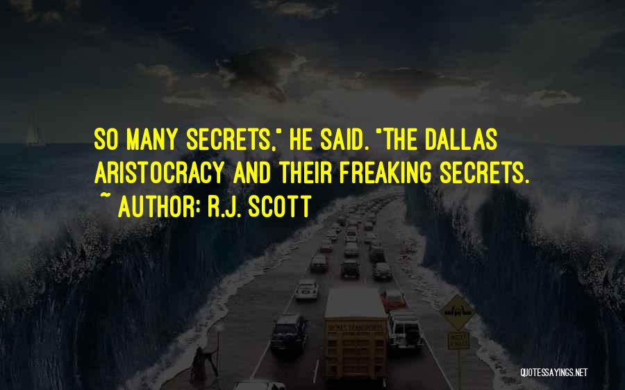 Texas Quotes By R.J. Scott