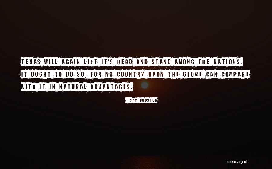 Texas Sam Houston Quotes By Sam Houston Texas Sam Houston Quotes By Sam Houston
