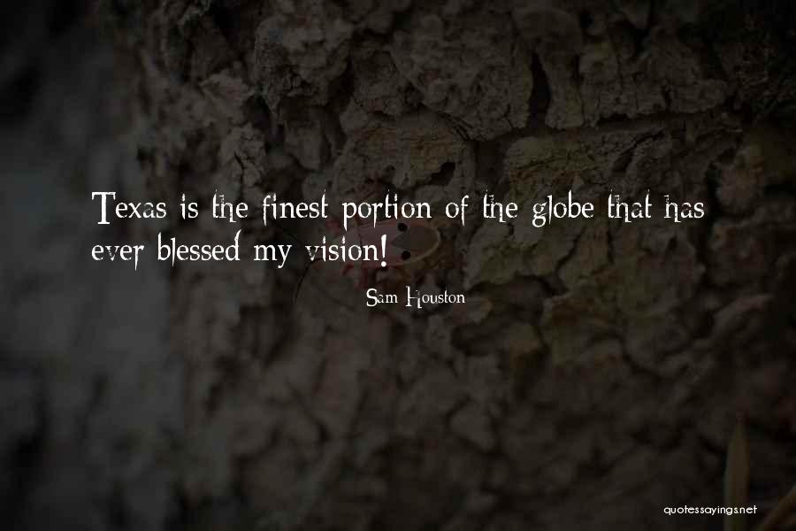 Texas Sam Houston Quotes By Sam Houston Texas Sam Houston Quotes By Sam Houston