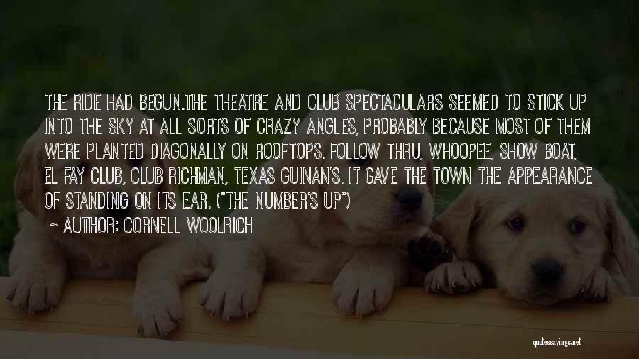 Texas Sky Quotes By Cornell Woolrich