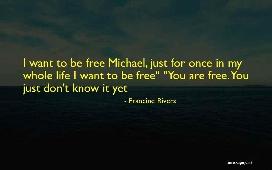 Texidor Surname Quotes By Francine Rivers Texidor Surname Quotes By Francine Rivers