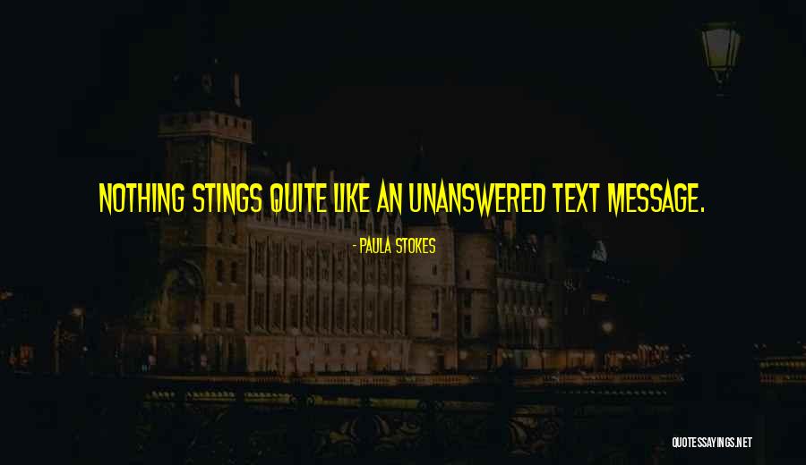 Text Message Quotes By Paula Stokes Text Message Quotes By Paula Stokes