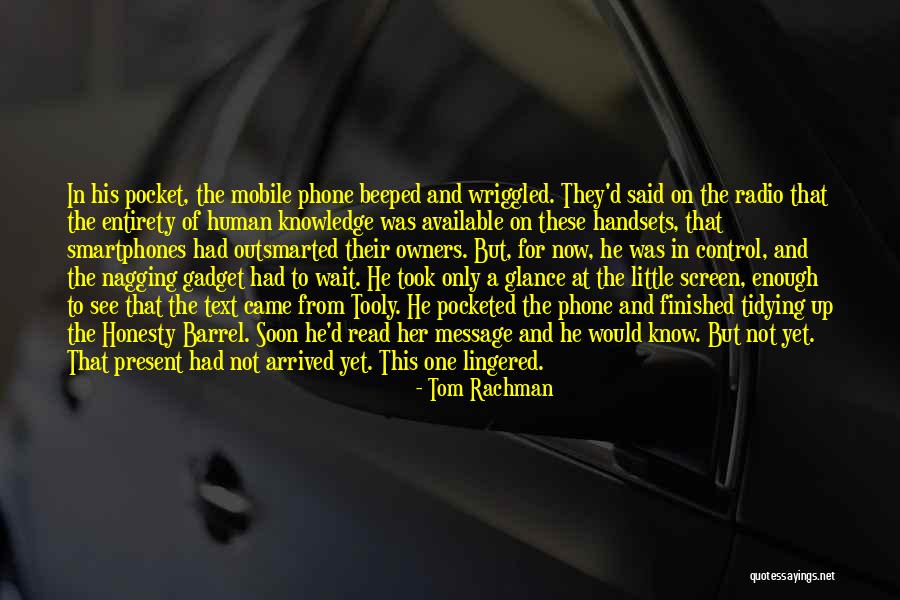 Text Message Quotes By Tom Rachman Text Message Quotes By Tom Rachman