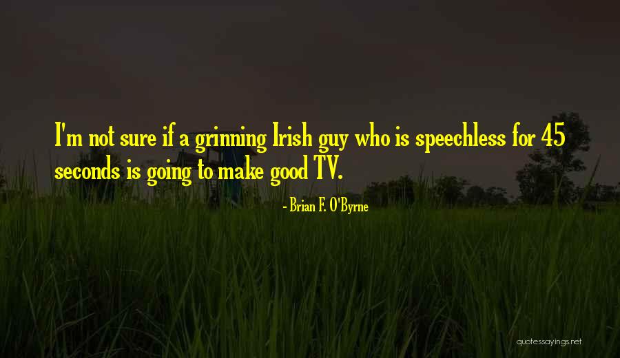 Text Photo Generator Quotes By Brian F. O'Byrne Text Photo Generator Quotes By Brian F. O'Byrne