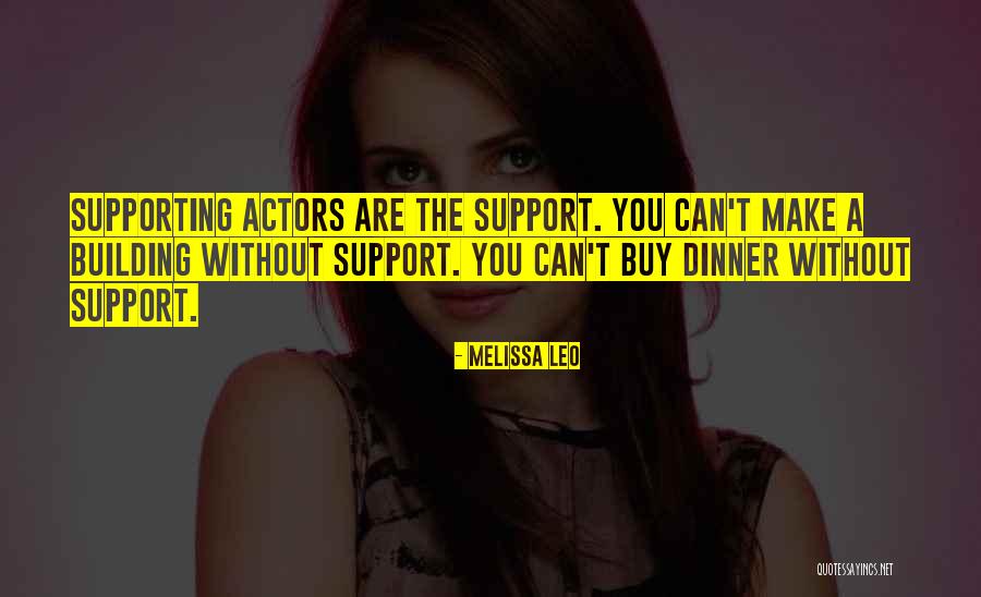 Text Photo Maker Quotes By Melissa Leo Text Photo Maker Quotes By Melissa Leo