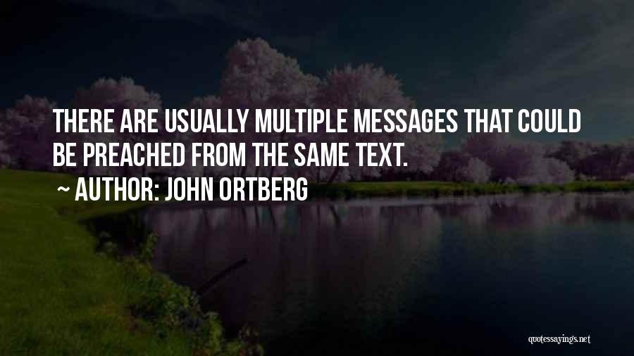 Text Quotes By John Ortberg
