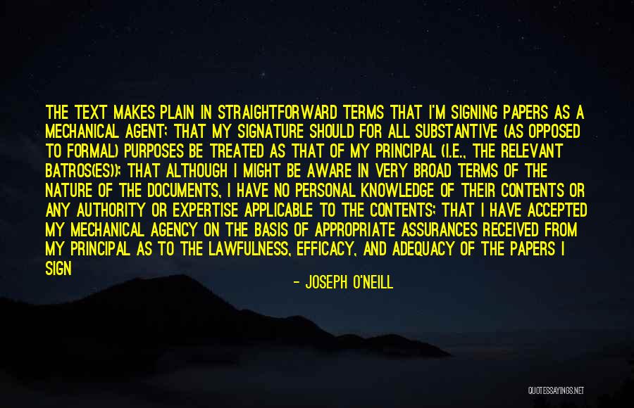 Text Signature Quotes By Joseph O'Neill Text Signature Quotes By Joseph O'Neill