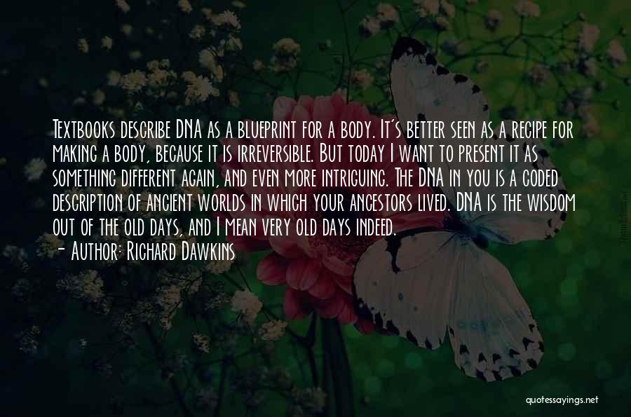 Textbooks Quotes By Richard Dawkins