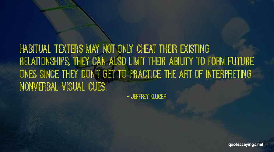 Texters No Way Quotes By Jeffrey Kluger Texters No Way Quotes By Jeffrey Kluger