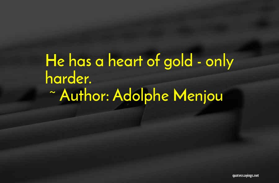 Textes Litteraires Quotes By Adolphe Menjou