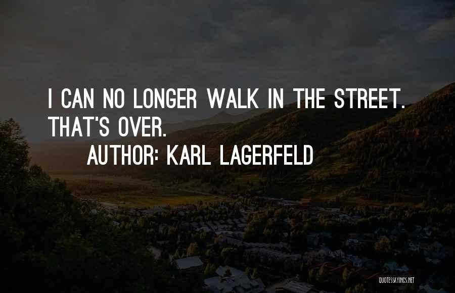 Textes Litteraires Quotes By Karl Lagerfeld