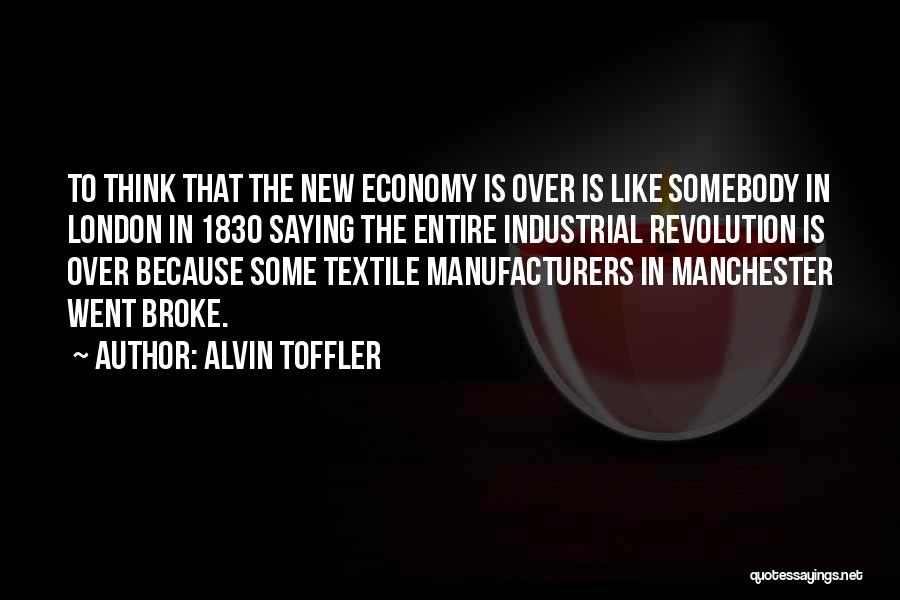 Textile Quotes By Alvin Toffler