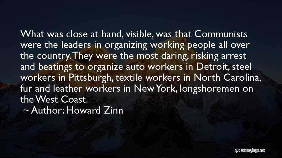 Textile Quotes By Howard Zinn