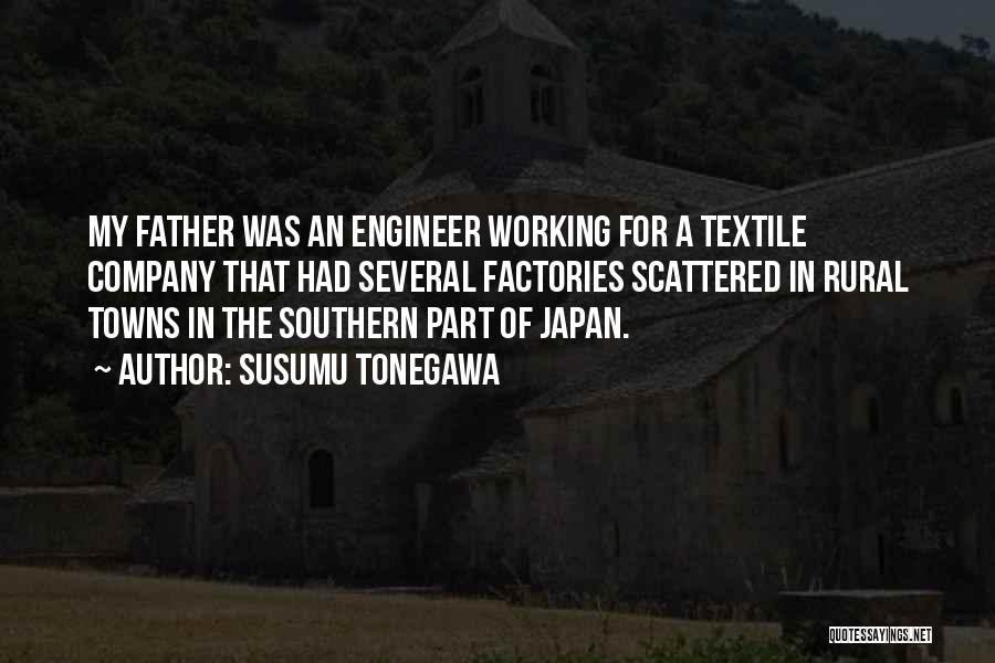 Textile Quotes By Susumu Tonegawa