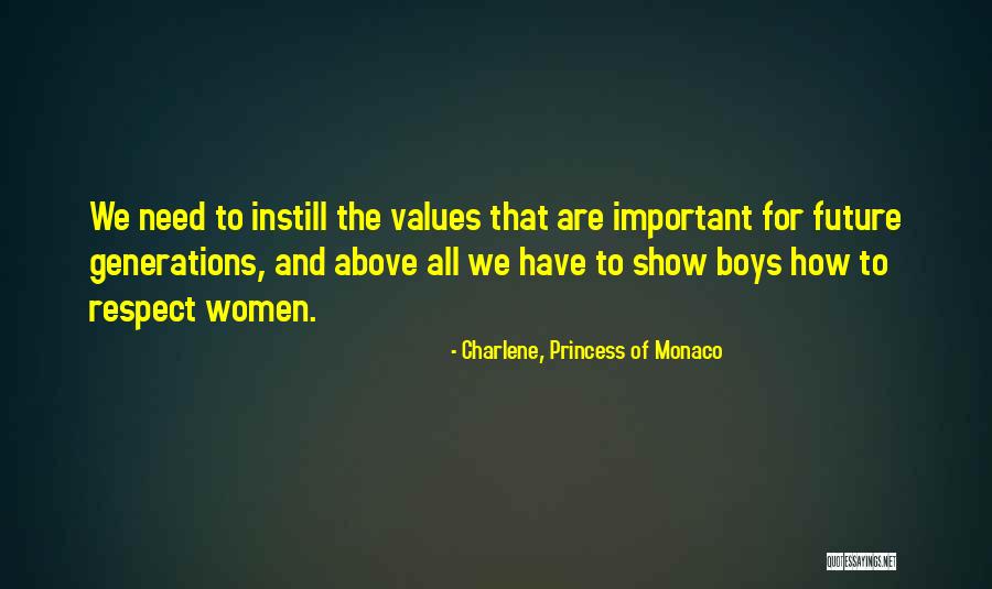 Textilera Quotes By Charlene, Princess Of Monaco Textilera Quotes By Charlene, Princess Of Monaco