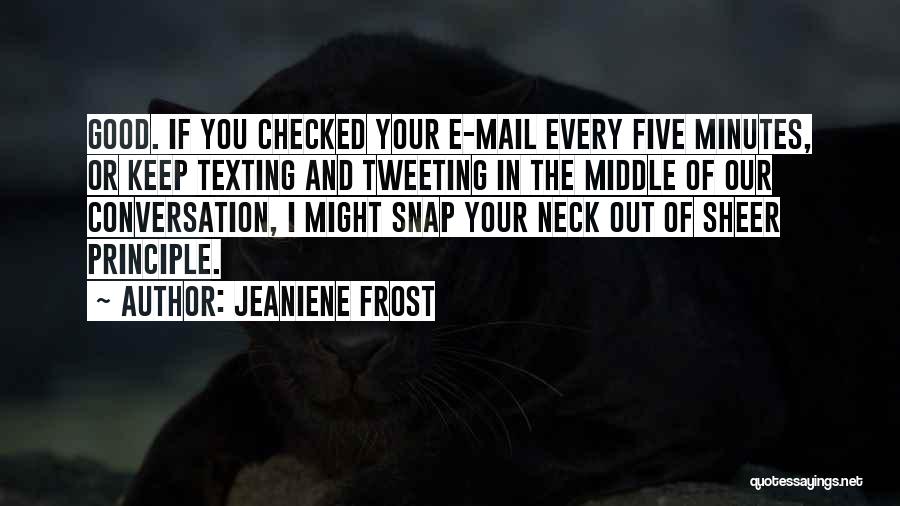 Texting Quotes By Jeaniene Frost