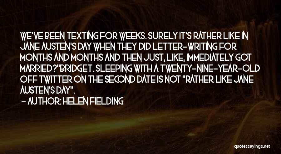 Texting The Letter K Quotes By Helen Fielding