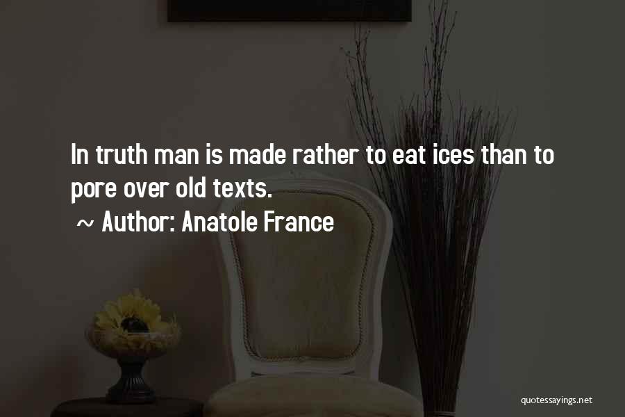 Texts Quotes By Anatole France
