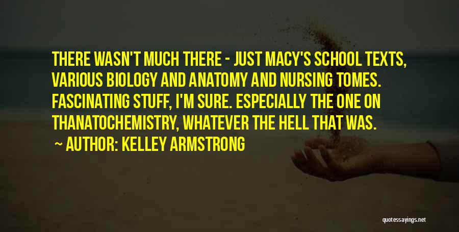 Texts Quotes By Kelley Armstrong