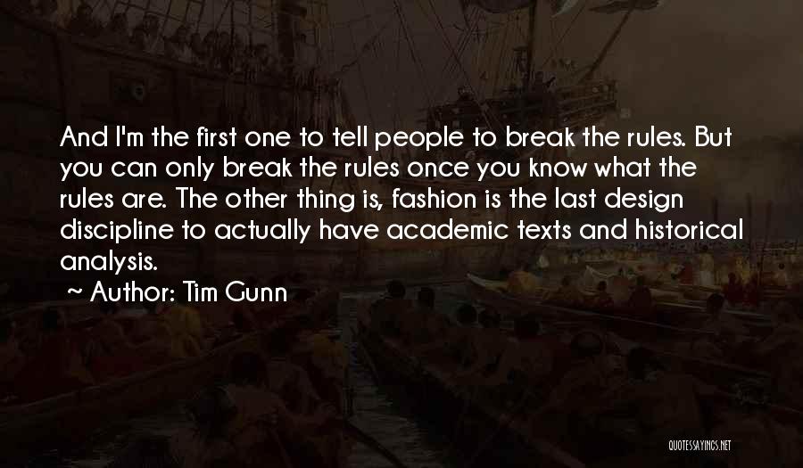 Texts Quotes By Tim Gunn