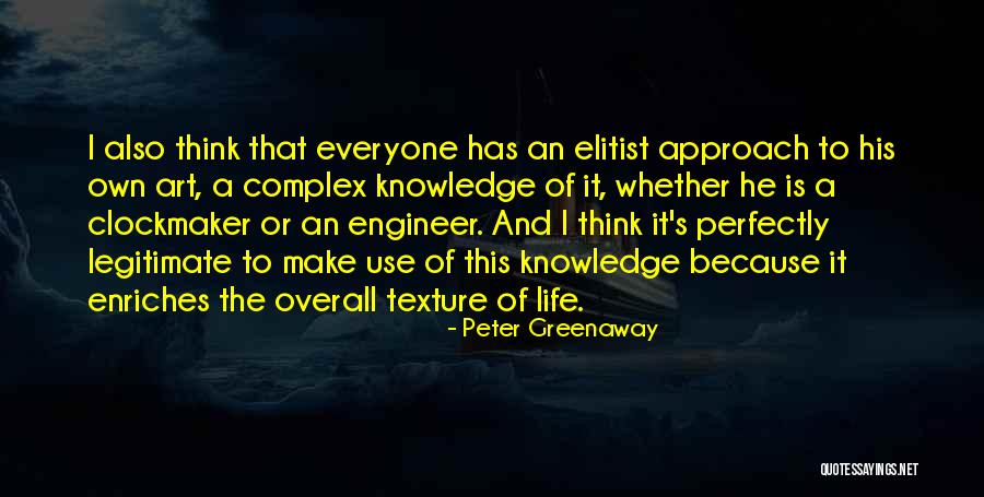 Texture In Art Quotes By Peter Greenaway Texture In Art Quotes By Peter Greenaway