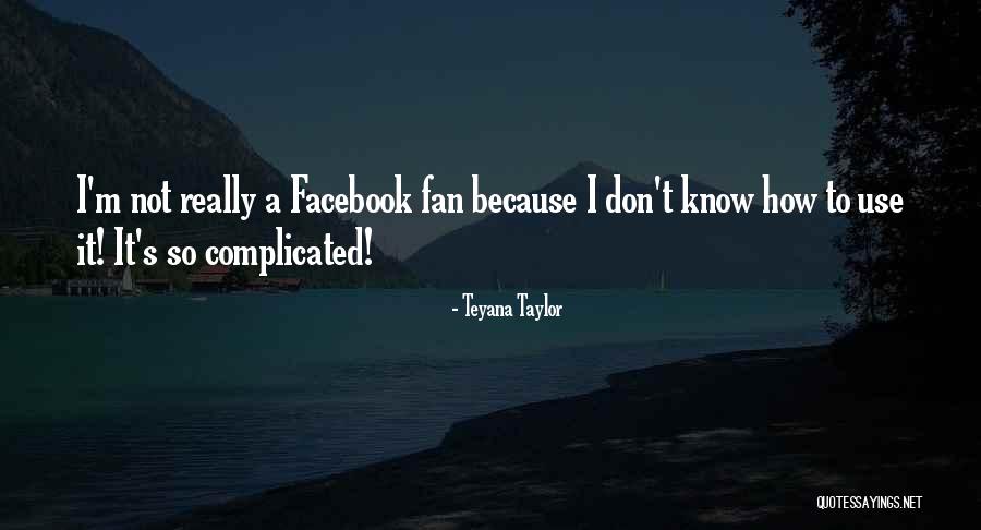 Teyana Taylor Maybe Quotes By Teyana Taylor Teyana Taylor Maybe Quotes By Teyana Taylor