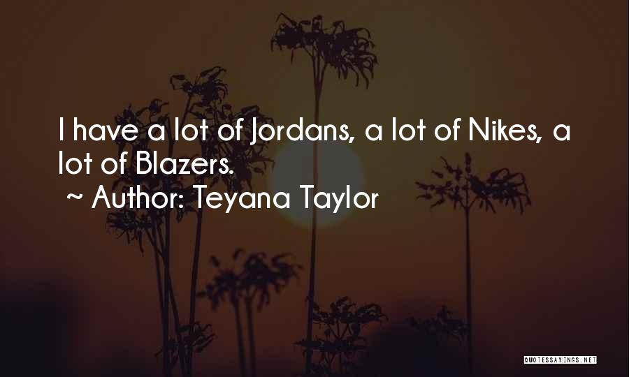 Teyana Taylor Quotes 2065025