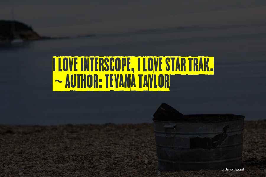 Teyana Taylor Quotes 2101144