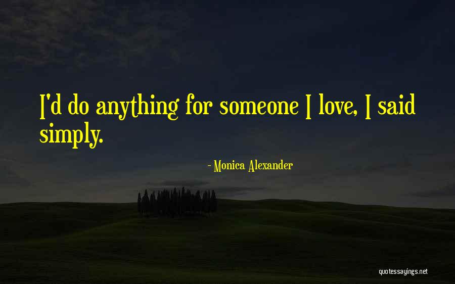 Teyit Ne Quotes By Monica Alexander Teyit Ne Quotes By Monica Alexander