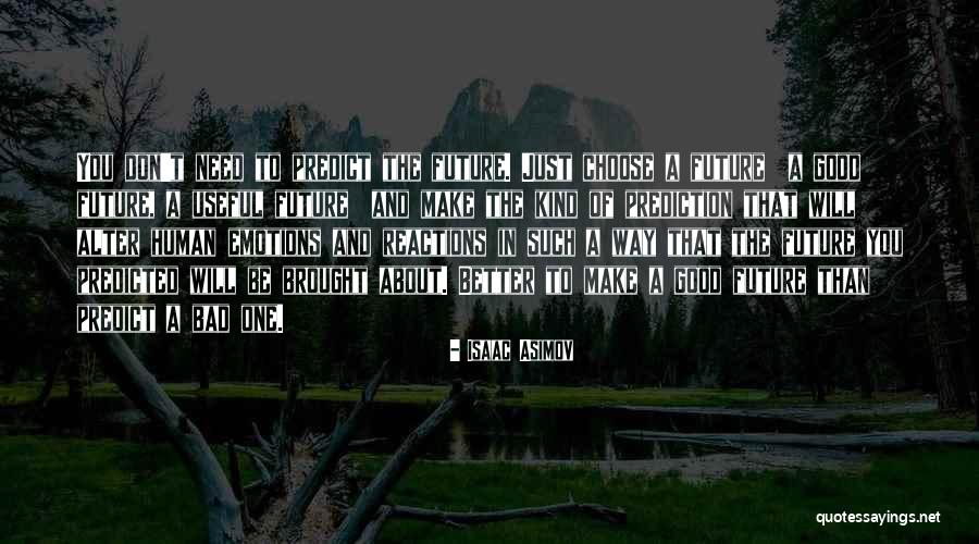 Teyzem Quotes By Isaac Asimov Teyzem Quotes By Isaac Asimov