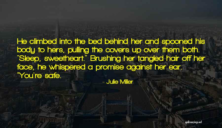 Teyzem Quotes By Julie Miller Teyzem Quotes By Julie Miller