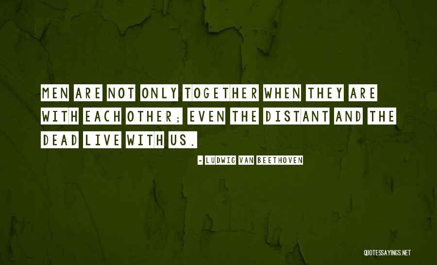 Tezuka Architects Quotes By Ludwig Van Beethoven Tezuka Architects Quotes By Ludwig Van Beethoven