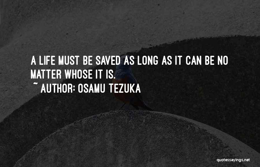 Tezuka Quotes By Osamu Tezuka