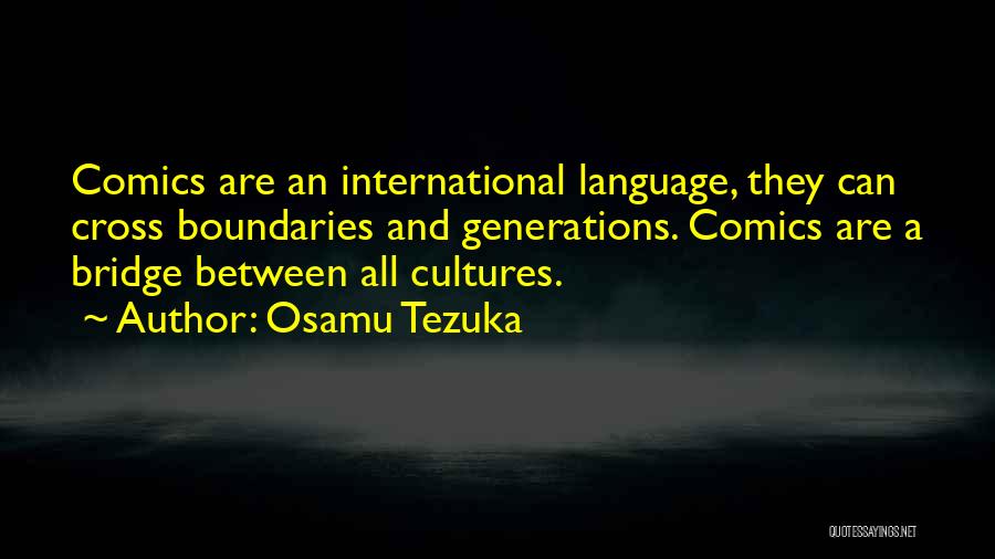 Tezuka Quotes By Osamu Tezuka