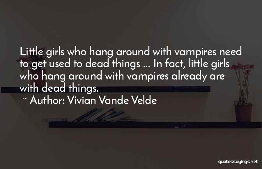 Tf2 High Five Quotes By Vivian Vande Velde