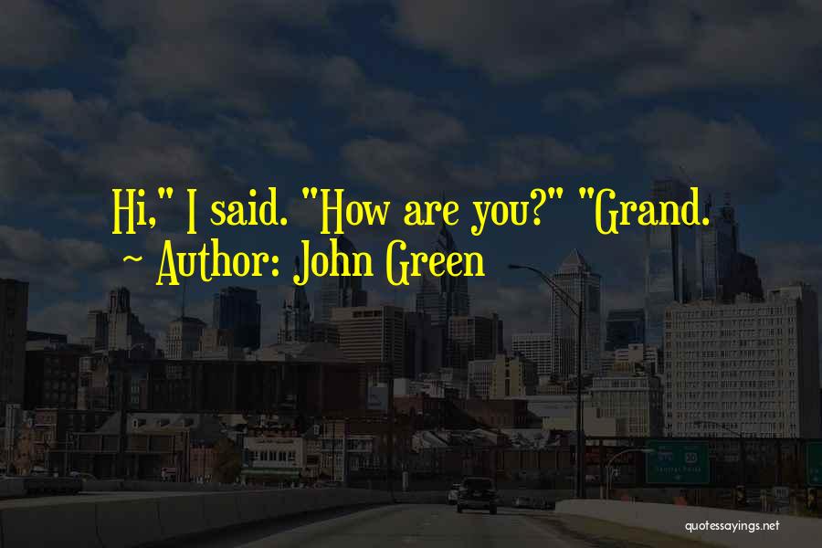 Tfios Quotes By John Green