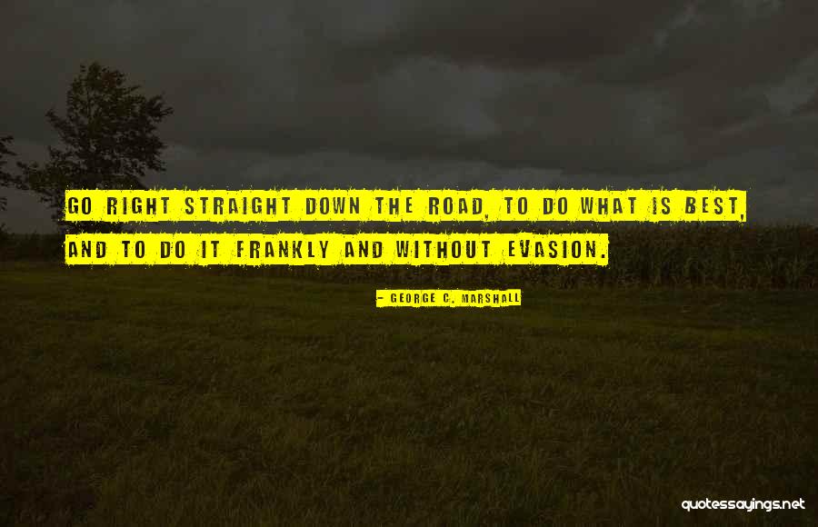 Tfm Frat Quotes By George C. Marshall Tfm Frat Quotes By George C. Marshall