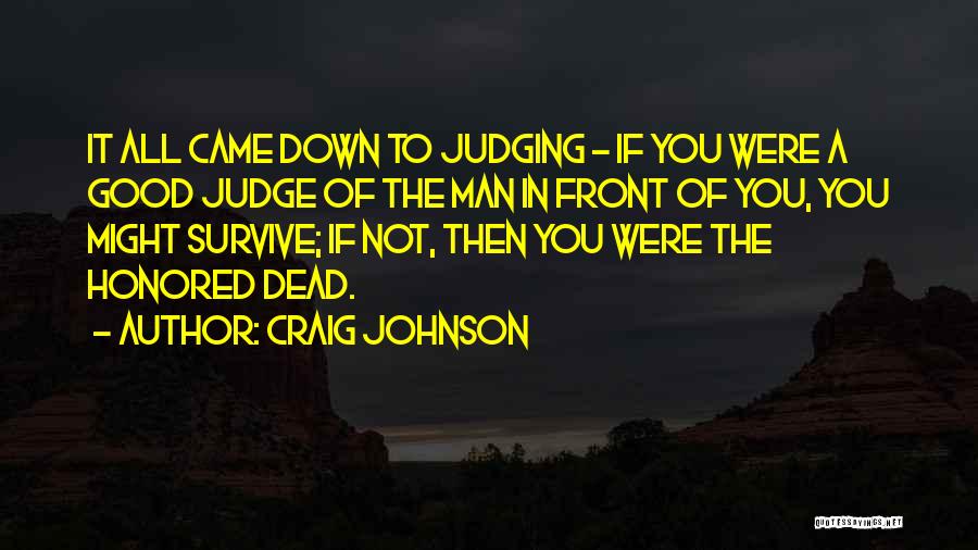 Tg1860 Quotes By Craig Johnson