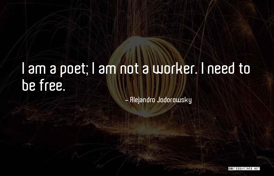 Tgif Inspirational Quotes By Alejandro Jodorowsky