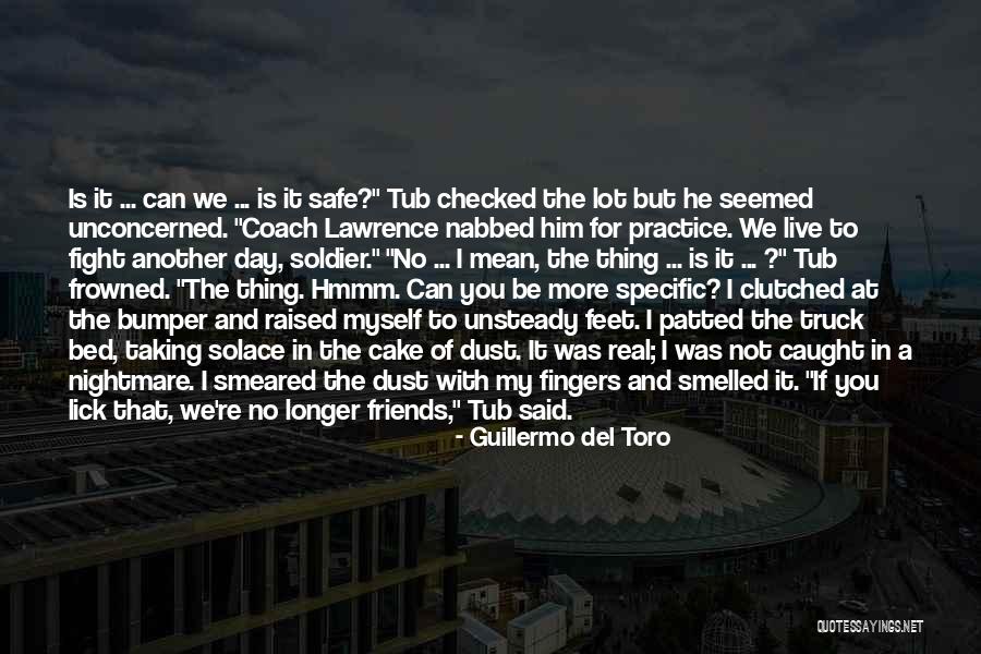 Th Lawrence Quotes By Guillermo Del Toro Th Lawrence Quotes By Guillermo Del Toro