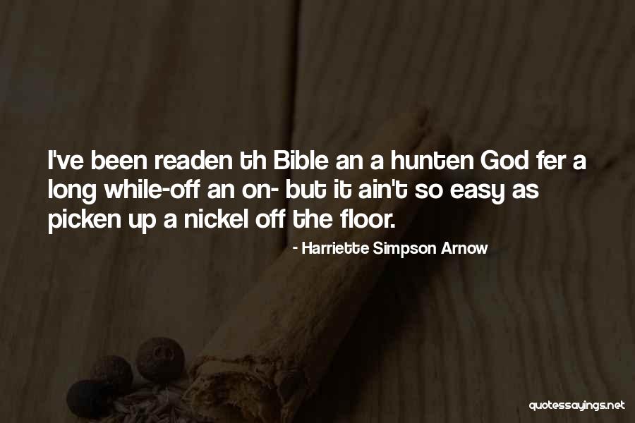 Th Quotes By Harriette Simpson Arnow Th Quotes By Harriette Simpson Arnow