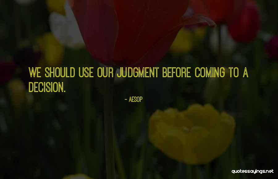 Thabhorred Quotes By Aesop