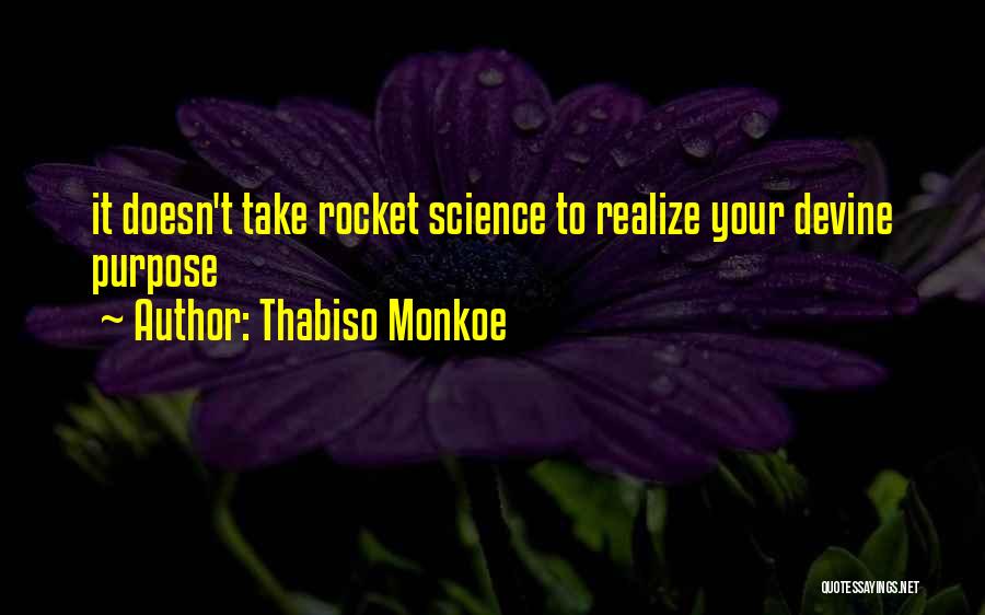 Thabiso Monkoe Quotes 1199524