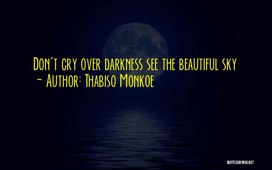 Thabiso Monkoe Quotes 1386260