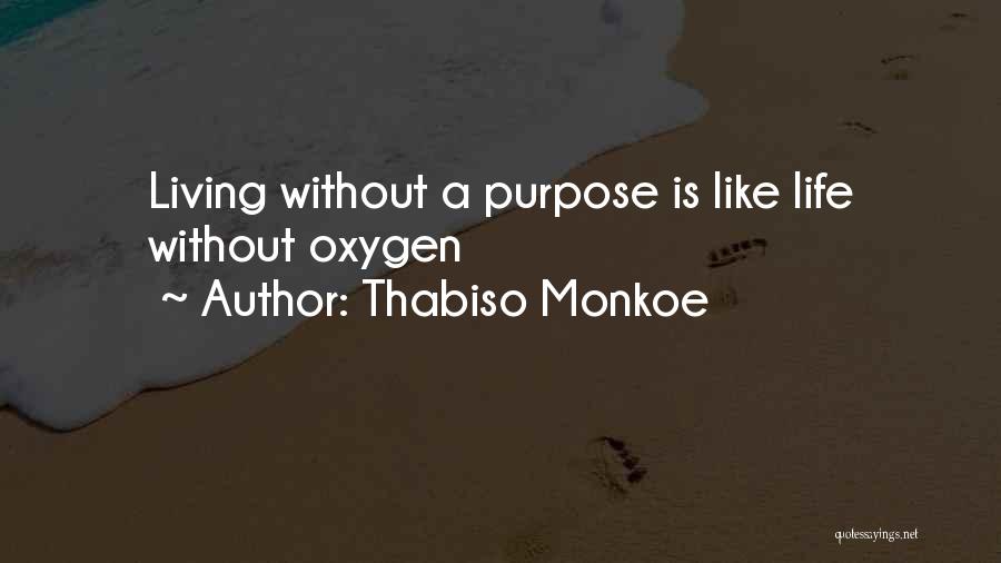 Thabiso Monkoe Quotes 1586895