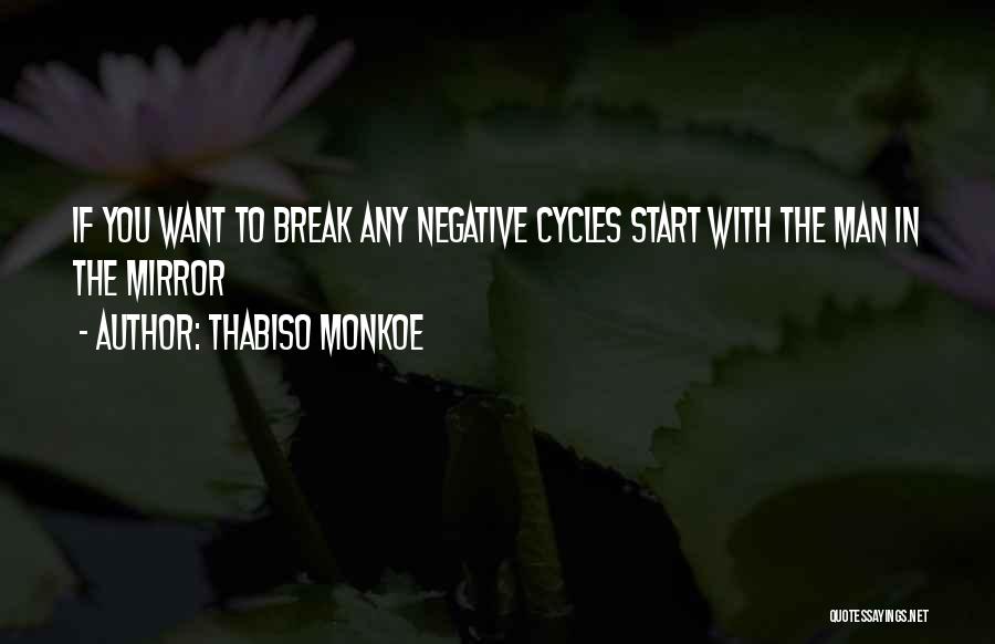 Thabiso Monkoe Quotes 1653931