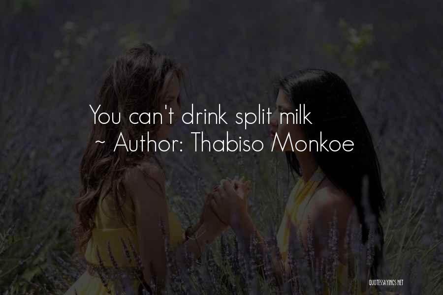 Thabiso Monkoe Quotes 1854485