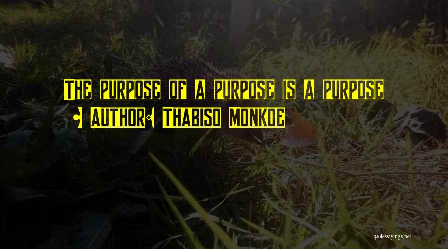 Thabiso Monkoe Quotes 2221286