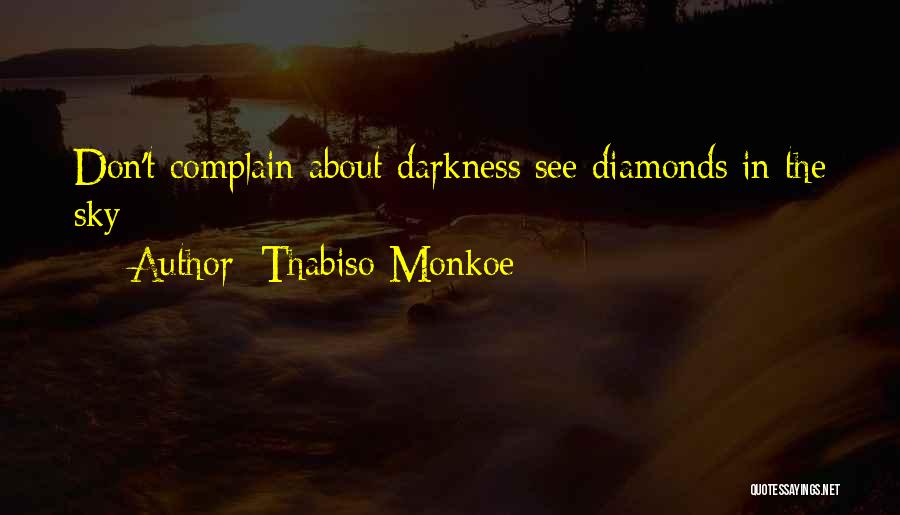 Thabiso Monkoe Quotes 244584