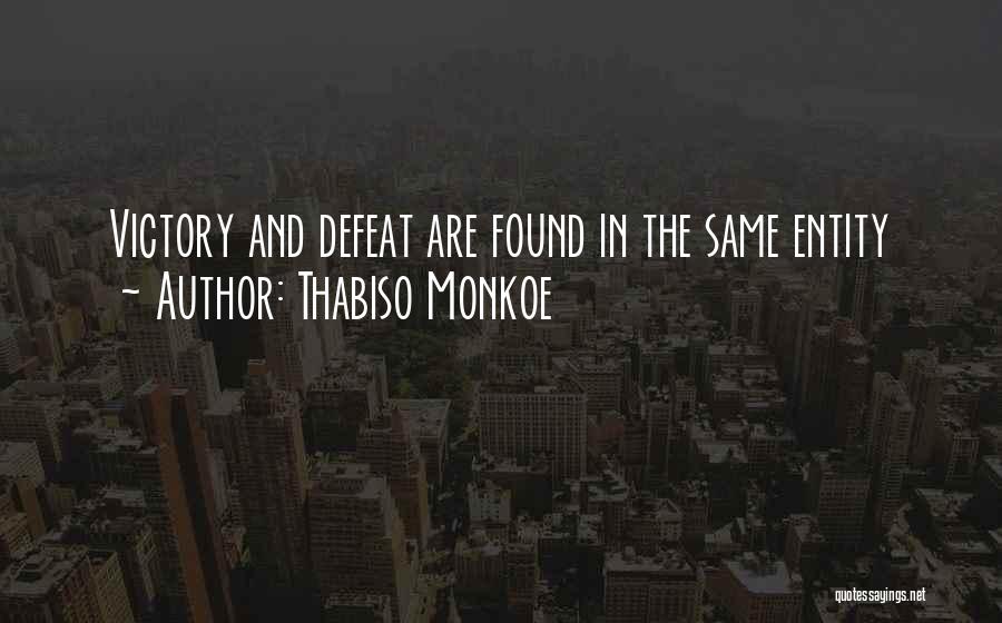 Thabiso Monkoe Quotes 256317